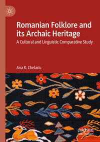 Romanian Folklore and its Archaic Heritage