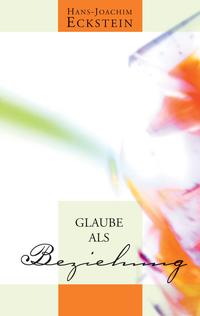 Glaube als Beziehung