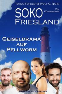 SOKO FRIESLAND – Geiseldrama auf Pellworm – Ein Küsten-Krimi