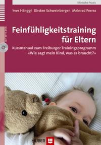 Feinfühligkeitstraining für Eltern