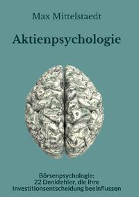 Aktienpsychologie und Börsenpsychologie