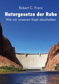 Naturgesetze der Ruhe