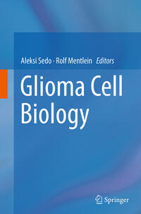 Glioma Cell Biology