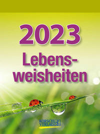 Lebensweisheiten 2023