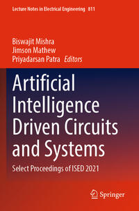 Artificial Intelligence Driven Circuits and Systems