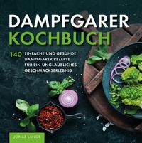 Dampfgarer Kochbuch