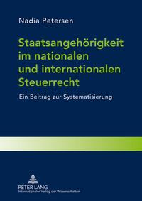 Staatsangehörigkeit im nationalen und internationalen Steuerrecht