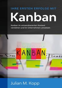 Ihre ersten Erfolge mit Kanban