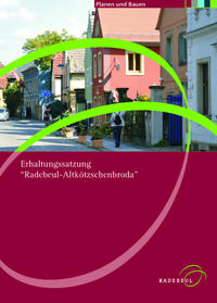 Erhaltungssatzung "Radebeul - Altkötzschenbroda"