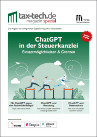 Tax Tech-Magazin Spezial 1/23: ChatGPT in der Steuerkanzlei