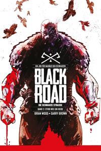 Black Road - Die Schwarze Straße