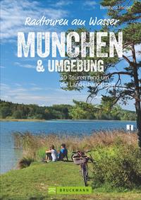 Radtouren am Wasser München & Umgebung