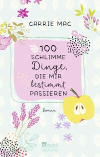 100 schlimme Dinge, die mir bestimmt passieren