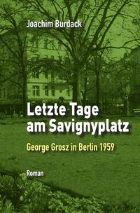 Letzte Tage am Savignyplatz