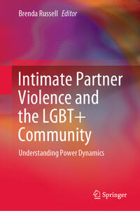 Intimate Partner Violence and the LGBT+ Community