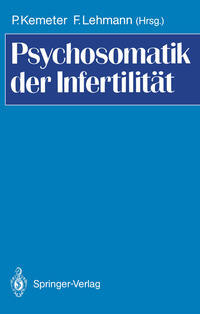 Psychosomatik der Infertilität