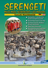 SERENGETI – Masai-Mara – Ngorongoro – Lake Manyara – SAFARI HANDBOOK