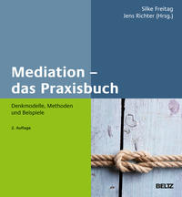 Mediation – das Praxisbuch