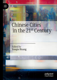 Chinese Cities in the 21st Century