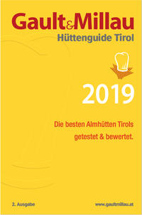 Gault&Millau Hüttenguide Tirol 2019