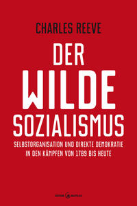 Der wilde Sozialismus