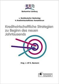 Kreditwirtschaftliche Strategien zu Beginn des neuen Jahrtausends