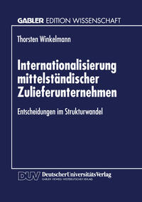 Internationalisierung mittelständischer Zulieferunternehmen