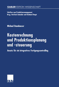 Kostenrechnung und Produktionsplanung und -steuerung