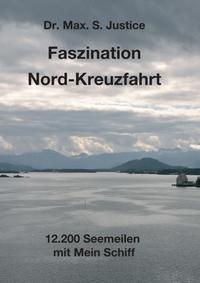 Faszination Nord-Kreuzfahrt