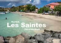 Karibik - Les Saintes - Terre De Haut (Wandkalender 2022 DIN A2 quer)