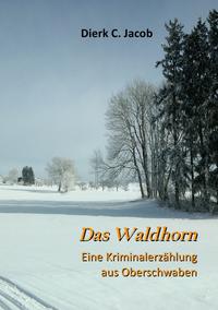 Das Waldhorn