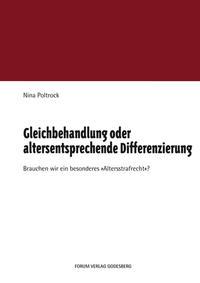 Gleichbehandlung oder altersentsprechende Differenzierung