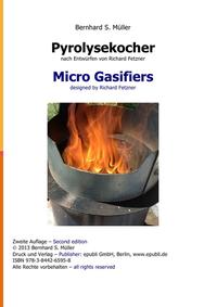 Pyrolysekocher - Micro Gasifiers