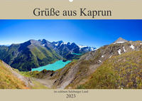 Grüße aus Kaprun (Wandkalender 2023 DIN A2 quer)