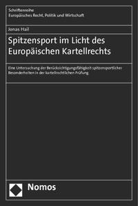 Spitzensport im Licht des Europäischen Kartellrechts