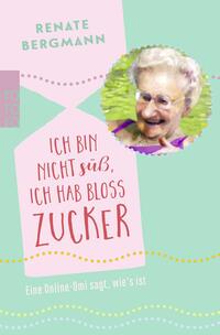 Ich bin nicht süß, ich hab bloß Zucker