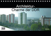 Architektur-Charme der DDR (Erfurt) (Tischkalender 2020 DIN A5 quer)