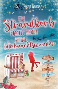 Ein Strandkorb macht noch keine Weihnachtswunder