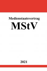 Medienstaatsvertrag (MStV)