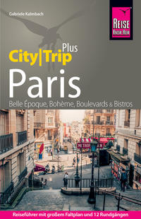 Reise Know-How Reiseführer Paris (CityTrip PLUS)