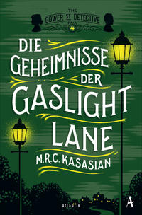 Die Geheimnisse der Gaslight Lane