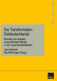 Die Transformation Ostdeutschlands