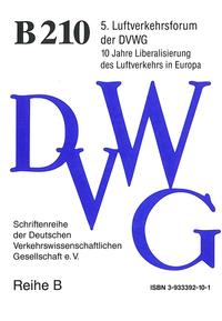 10 Jahre Liberalisierung des Luftverkehrs in Europa - Eine Bestandsaufnahme