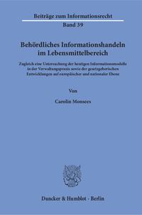 Behördliches Informationshandeln im Lebensmittelbereich.