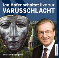 Jan Hofer schaltet live zur Varusschlacht