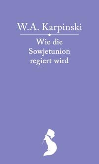 Wie die Sowjetunion regiert wird