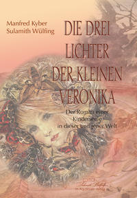 Die drei Lichter der Veronika