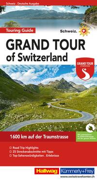 Hallwag Reiseführer Grand Tour of Switzerland Touring Guide, deutsche Ausgabe