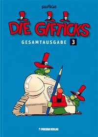 Die Gifticks Gesamtausgabe Band 3