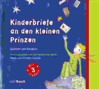 Kinderbriefe an den kleinen Prinzen